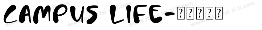 Campus Life字体转换